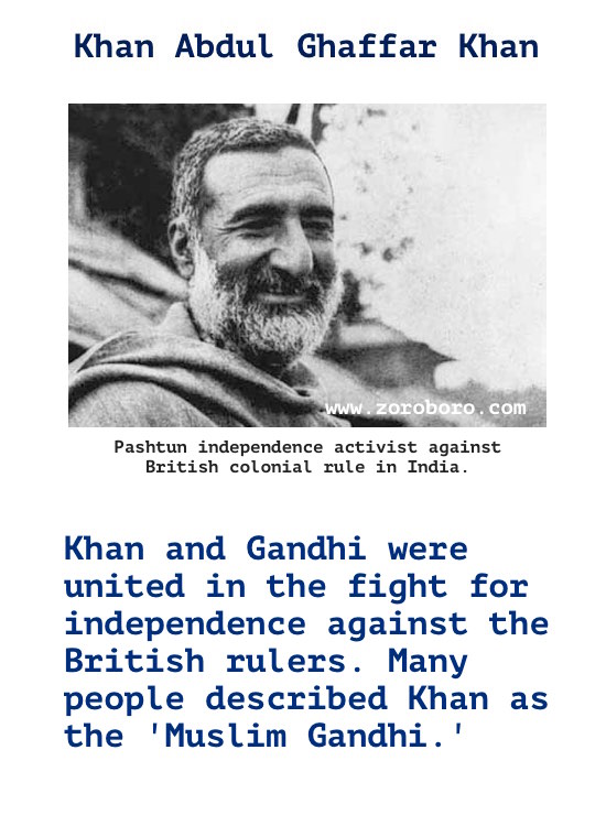 Khan Abdul Ghaffar Khan Quotes. Khan Abdul Ghaffar Khan (Bacha Khan). Khan Abdul Ghaffar Khan (Frontier/Simant Gandhi) Independence Quotes