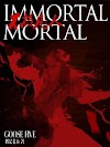 Immortal Mortal – ราชันย์อมตะ  CH 1 – 168 (PDF)