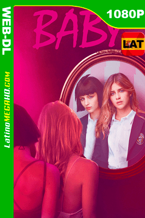 Baby (Serie de TV) Temporada 2 (2019) Latino HD WEB-DL 1080P (2019)
