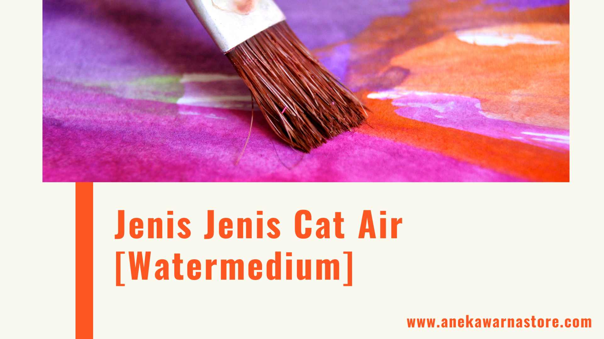 Jenis Jenis Cat Air Watermediums Aneka Warna Store