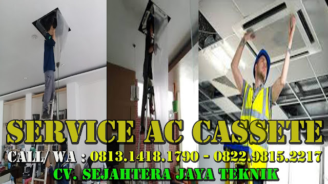 SERVICE AC CASSETE DI JAKARTA TIMUR