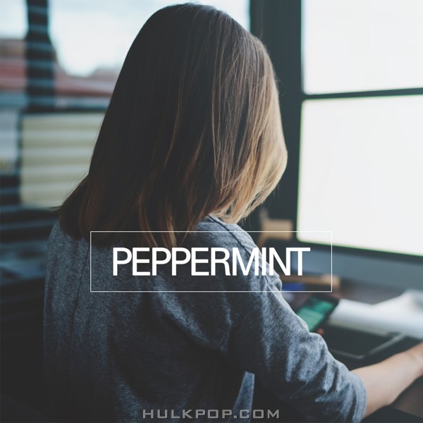 peppermint – 영화같은 일 – Single