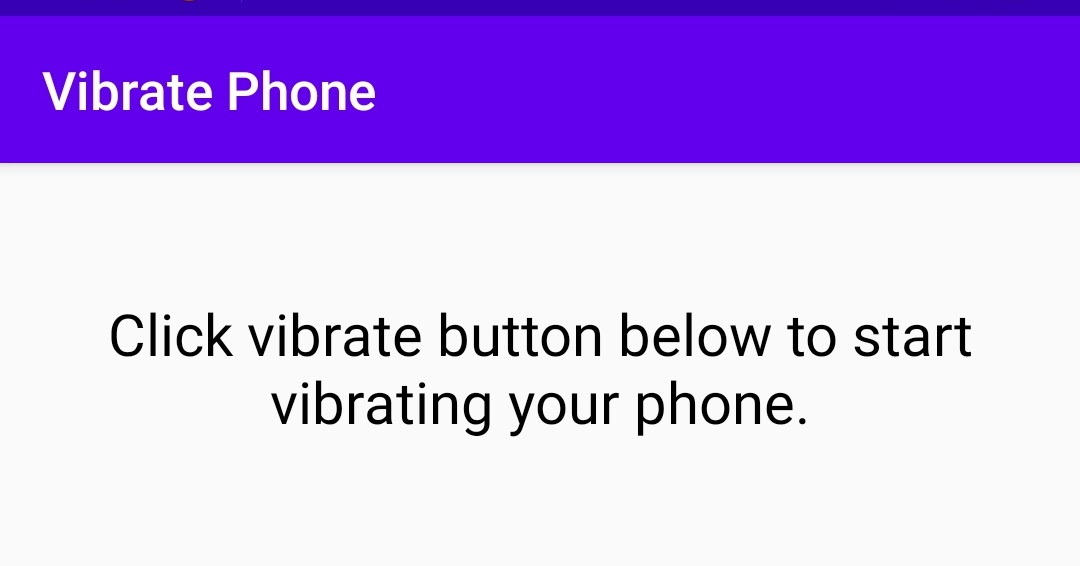 Vibrate Phone Android Studio Java