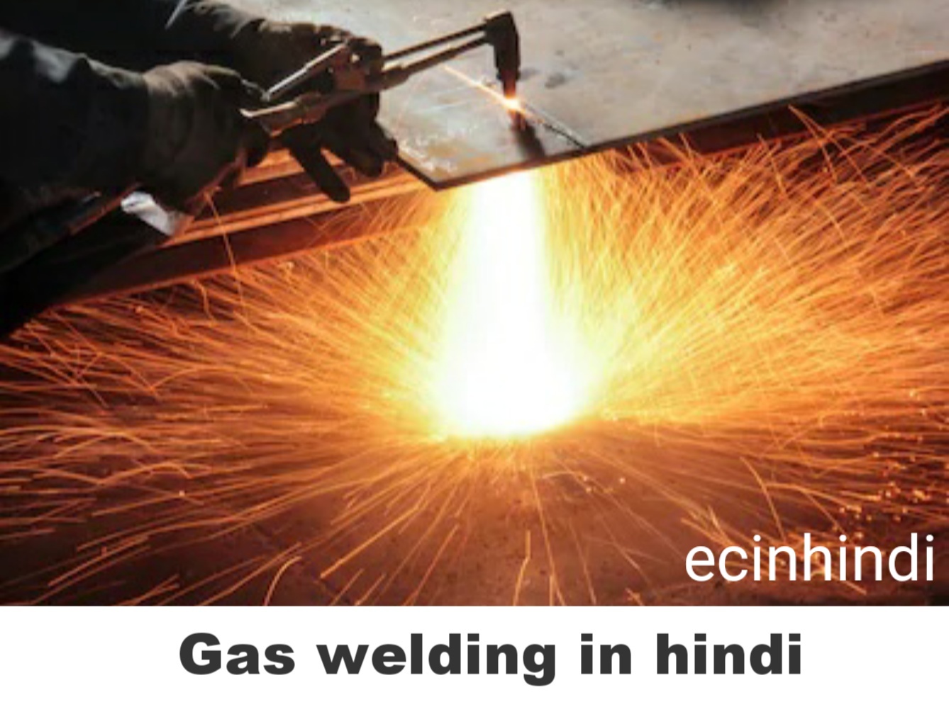 What is Welding in Hindi,types, arc,mig,tig,gas EC IN HINDI