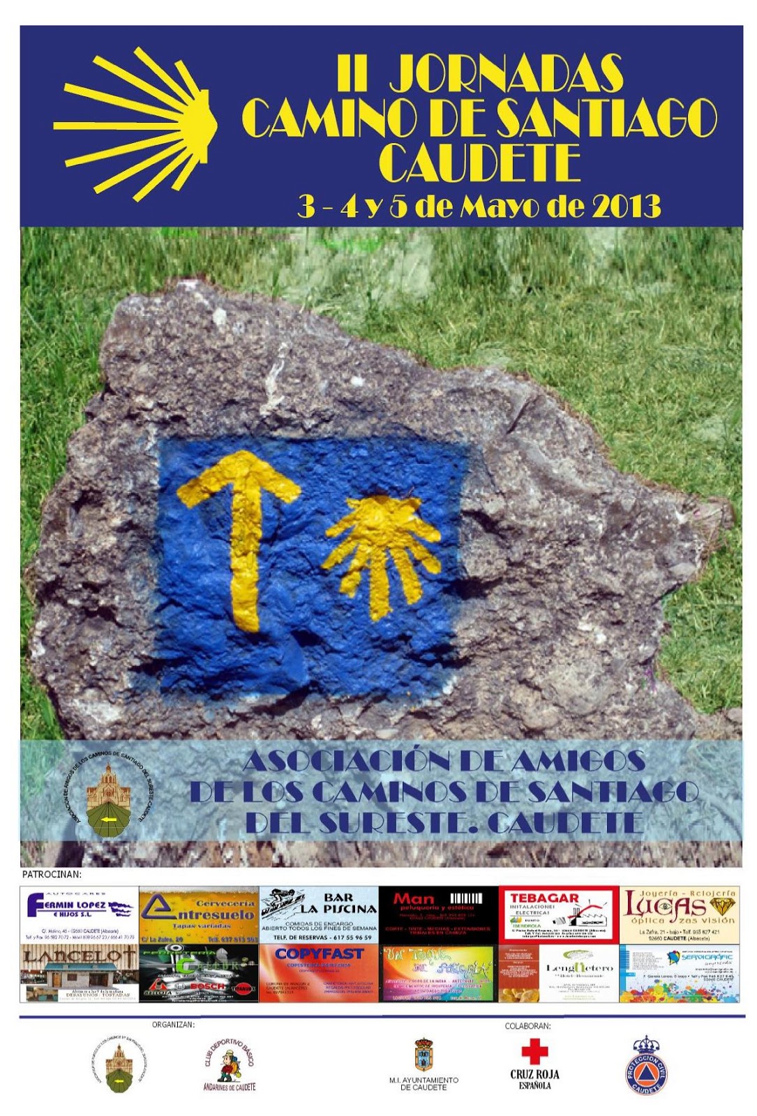 II JORNADAS CAMINO SANTIAGO CAUDETE (3, 4 y 5 de mayo de 2.013)