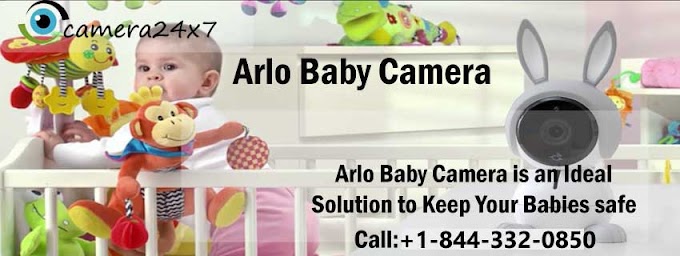 Arlo Baby Camera is an Ideal Solution to Keep Your Babies safe. How? 