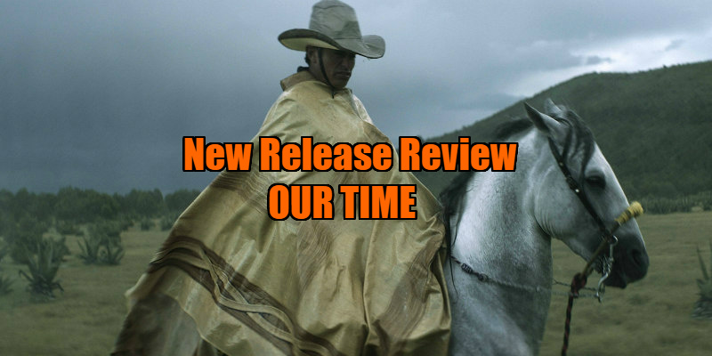 our time review