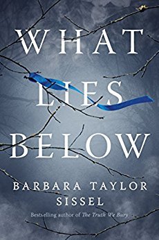 Review: What Lies Below by Barbara Taylor Sissel (audio)