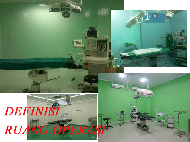 Antibodo Definisi Kamar Operasi Definisi Pembagian Ruang Persyaratan Konsep Persiapan Operasi