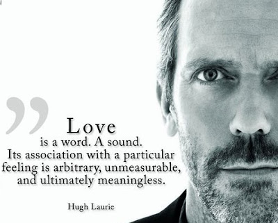 Dr House TV  show inspirational quotes