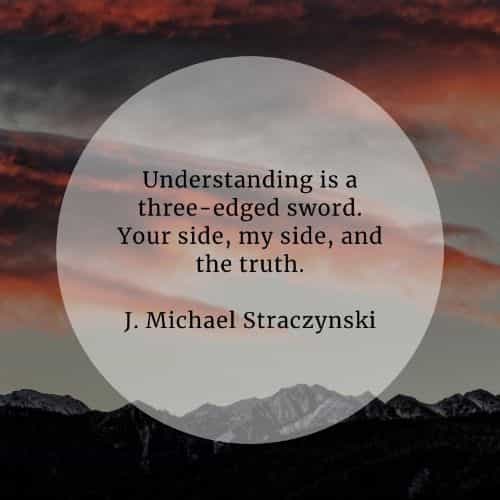 Understanding quotes that'll help you perceive its power Understanding quotes that'll help you perceive its power