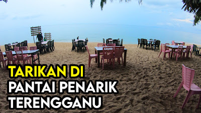 Tarikan Di Pantai Penarik Setiu terengganu