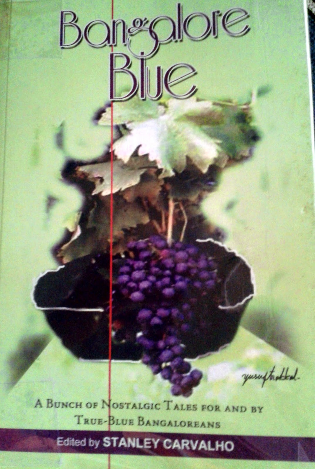 The Books Blog BANGALORE BLUE, ANTHOLOGY OF BANGALORE TALES