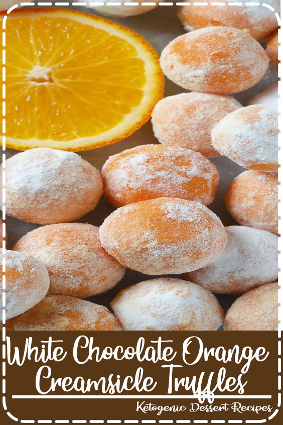 White Chocolate Orange Creamsicle Truffles Villette Archambault