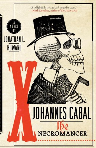 Johannes Cabal the Necromancer pdf Johannes Cabal the Necromancer pdf