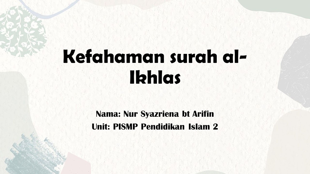 Kefahaman surah al ikhlas tahun 4