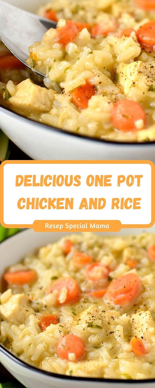 DELICIOUS ONE POT CHICKEN AND RICE Resep Special Mama