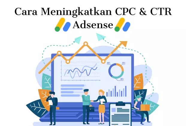 Raih Pendapatan Maksimal: 10 Strategi Ampuh Meningkatkan CPC Google AdSense
