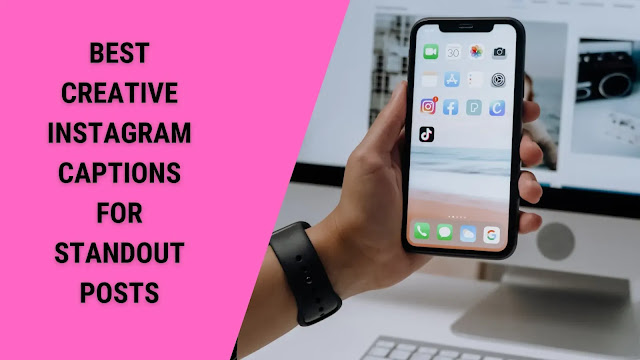best-creative-instagram-captions-for-photos best-creative-instagram-captions-for-photos
