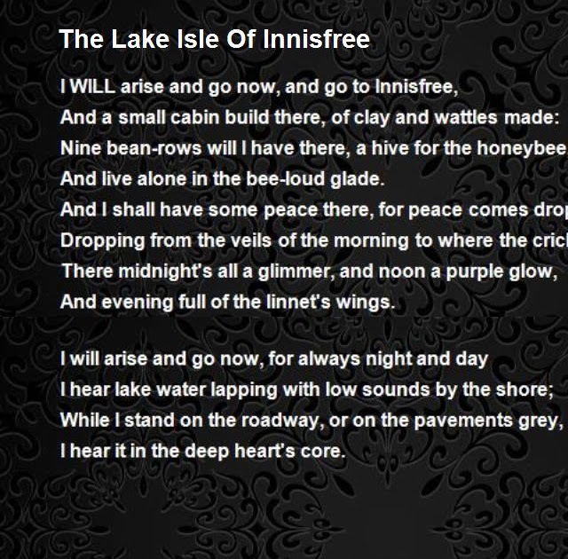 Summary Of The Lake Isle Of Innisfree By William Butler Yeats Summary Of The Lake Isle Of Innisfree By William Butler Yeats
