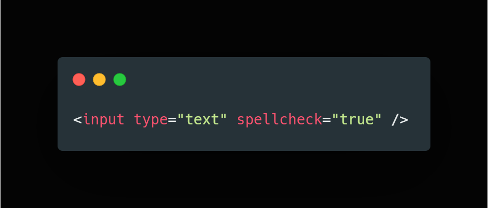 Check For Spelling Mistakes With One Line Html5 Attribute