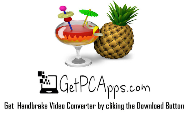 Handbrake Video Converter Offline Installer Setup Windows 7, 8, 10, 11