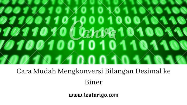 Konversi bilangan desimal ke biner