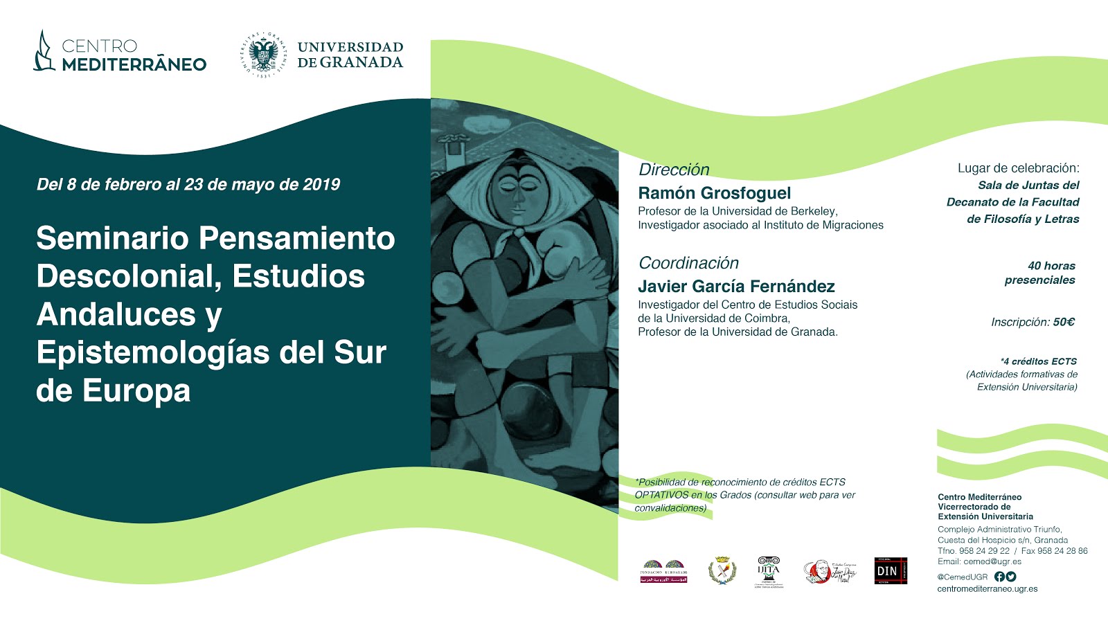 SEMINARIO PENSAMIENTO DESCOLONIAL.ESTUDIOS ANDALUCES Y EPISTEMOLÓGICOS DEL SUR DE EUROPA. Granada.