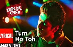 Tum Ho Toh Rock On Lyrics Lyrics Auther lyrics auther blogger