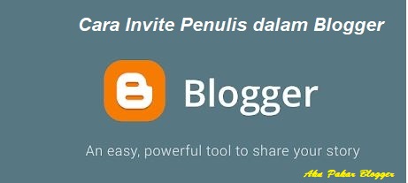 Cara Invite Penulis dalam Blogger