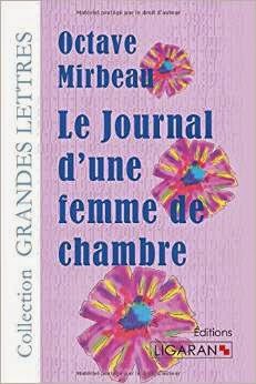 "Le Journal d'une femme de chambre", Ligaran, 2014
