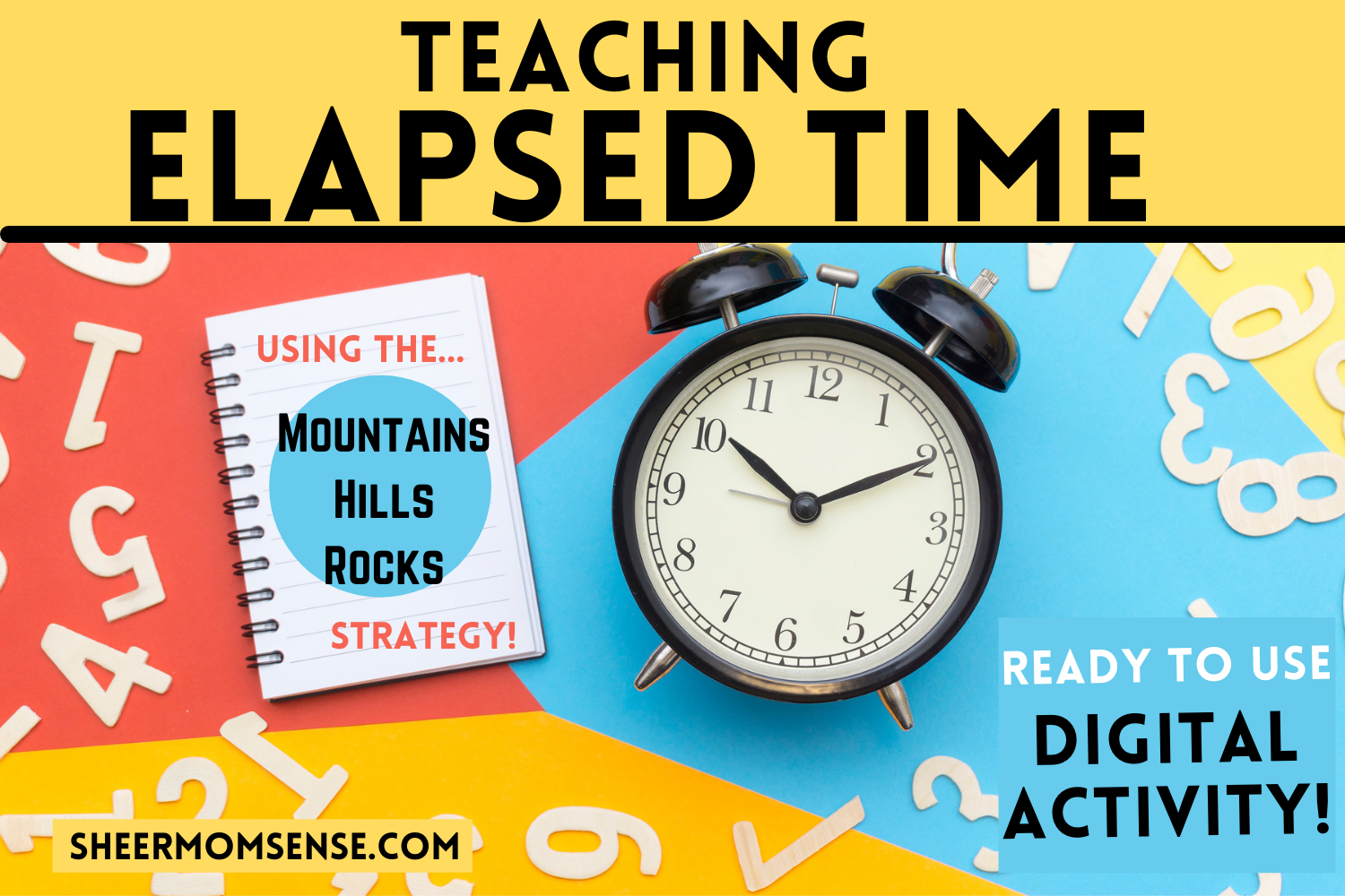 Easily Teach Elapsed Time Digital Resource Sheer Momsense
