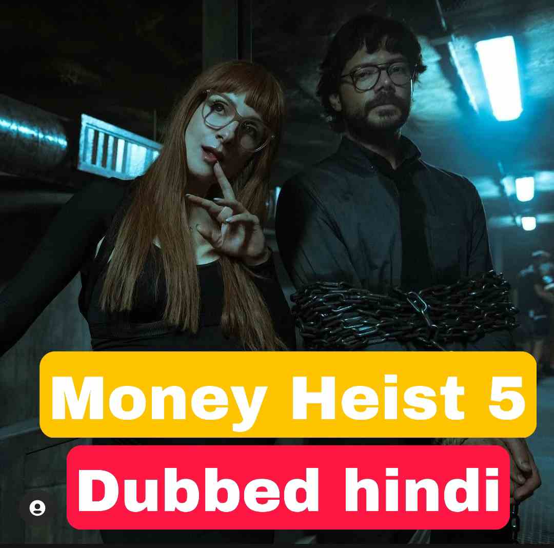 Money heist season 5 hindi dubbed download