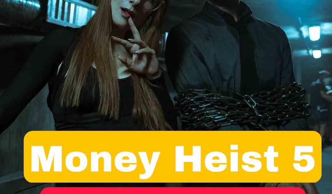 Money Heist Season 5 Hindi Dubbed Money heist season 5 hindi dubbed download