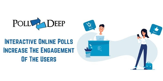 Interactive Online Polls Increase The Engagement Of The Users