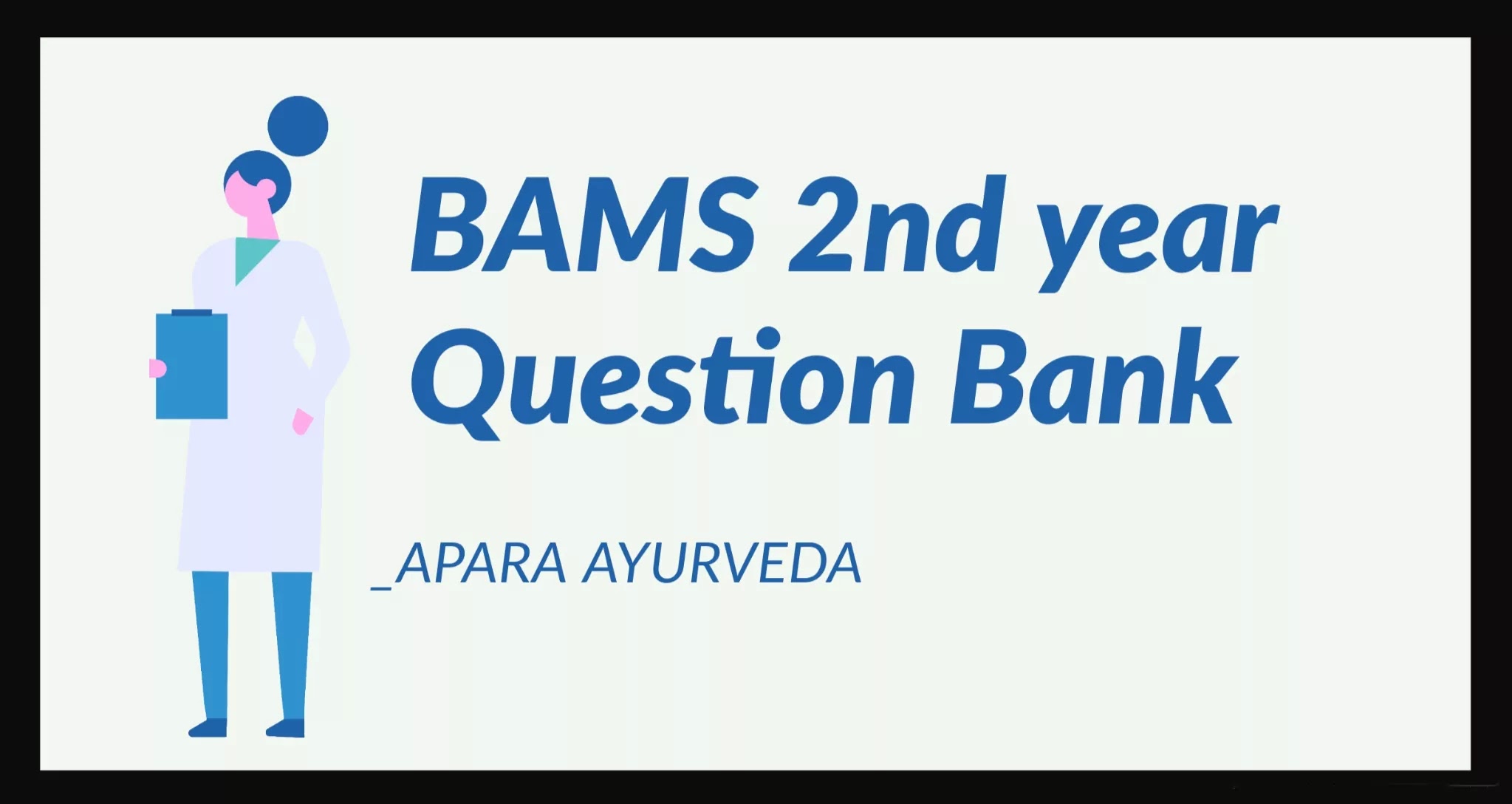 BAMS 2ND YEAR QUESTION BANK
