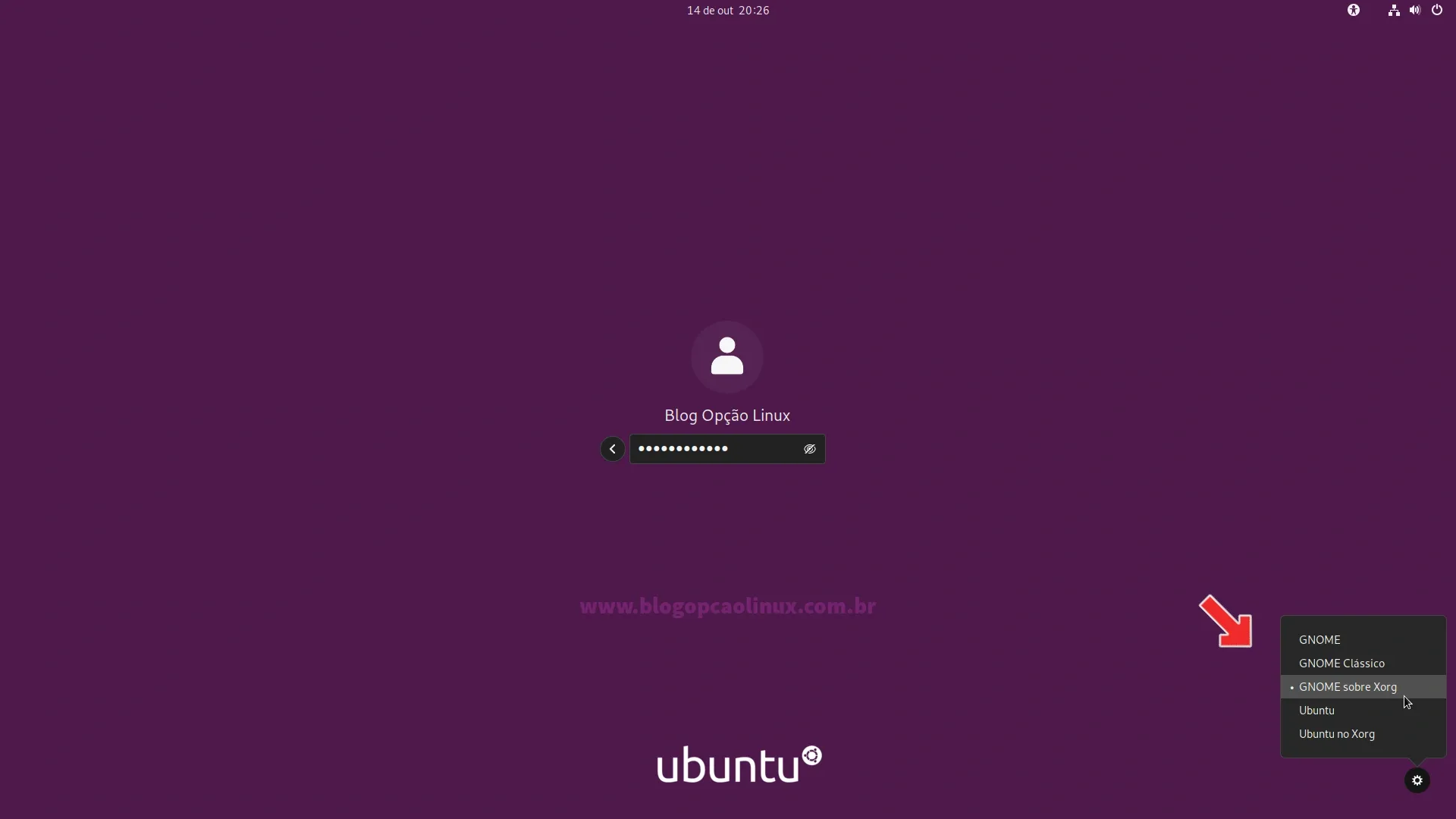 Na tela de login, selecione a sessão GNOME, GNOME Classic e/ou GNOME sobre Xorg