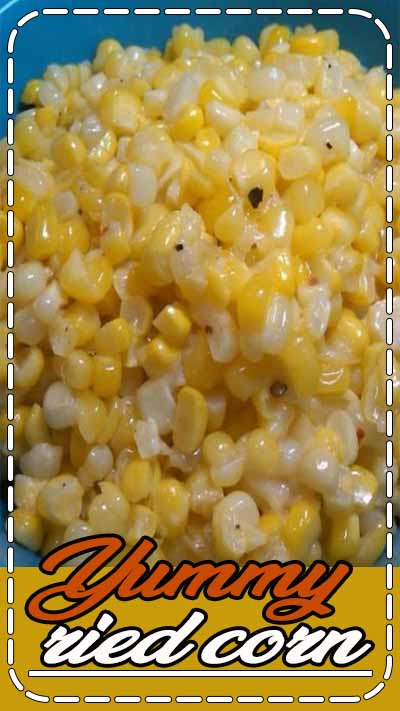 Yummy fried corn #recipes #flavorsrecipes #corn #recipeseasy