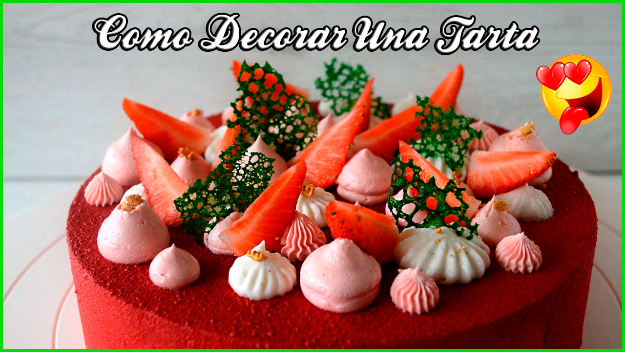 🍰¿Cómo DECORAR una TARTA? 🥇 [Paso a paso] 🔸 Capítulo 2