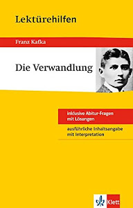 Klett Lektürehilfen Kafka Die Verwandlung: für Oberstufe und Abitur - Interpretationshilfe für die Schule