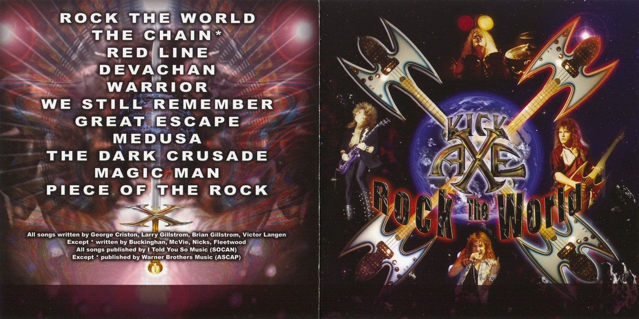 Cries from the Quiet World Kick Axe "Rock the World"