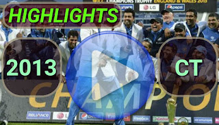 Icc champions trophy 2013 match highlights videos