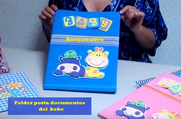 Ronycreativa blog de manualidades: Folder o carpeta para los documentos del  bebe / PORTA DOCUMENTOS PARA BEBE