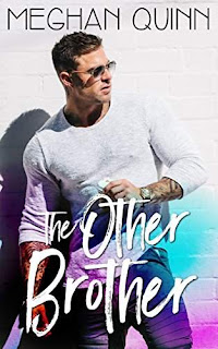 The Other Brother - heart warming romantic comedy by Meghan Quinn