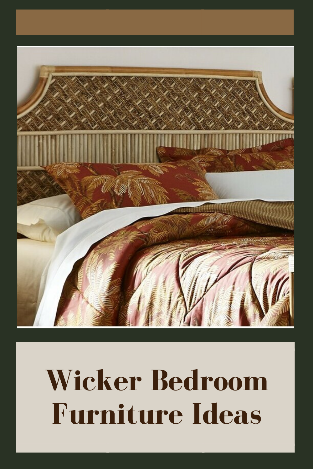 Wicker Bedroom Furniture Ideas