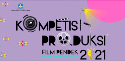 KOMPETISI-PRODUKSI-FILM-PENDEK-2021