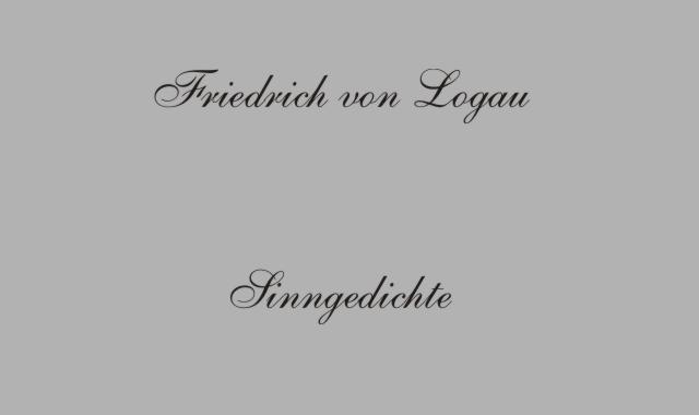 Gedicht F.v.Logau  