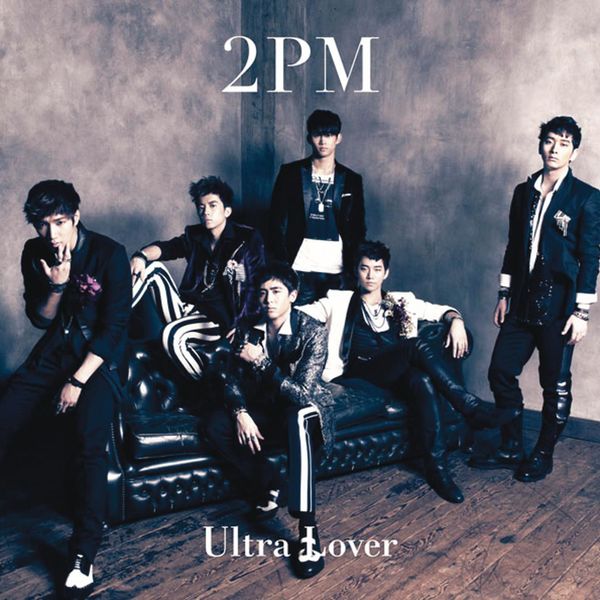 2PM – Ultra Lover -Japanese Ver.- – EP