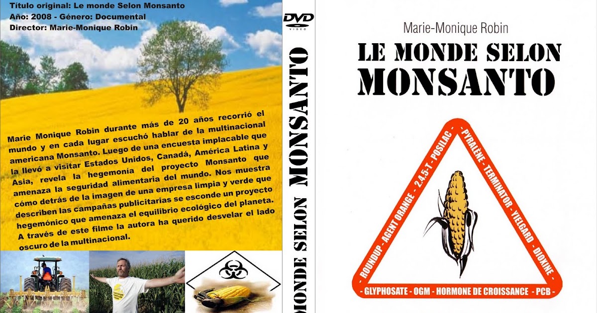 Abre los ojos Le monde selon Monsanto - Elmundo Segun Monsanto 