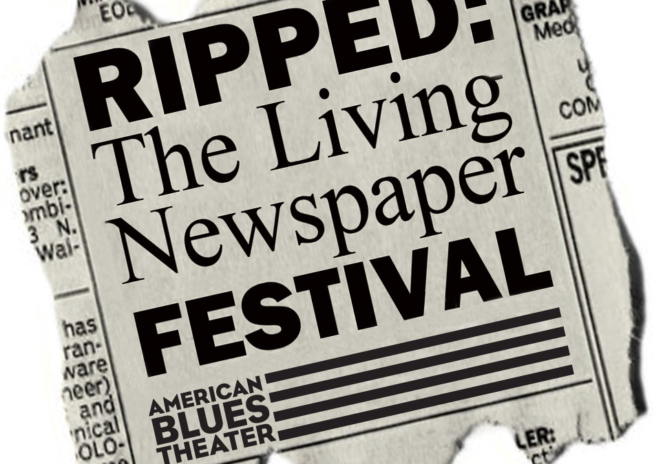 collective leverage American Blues Theater 2016 Ripped the Living